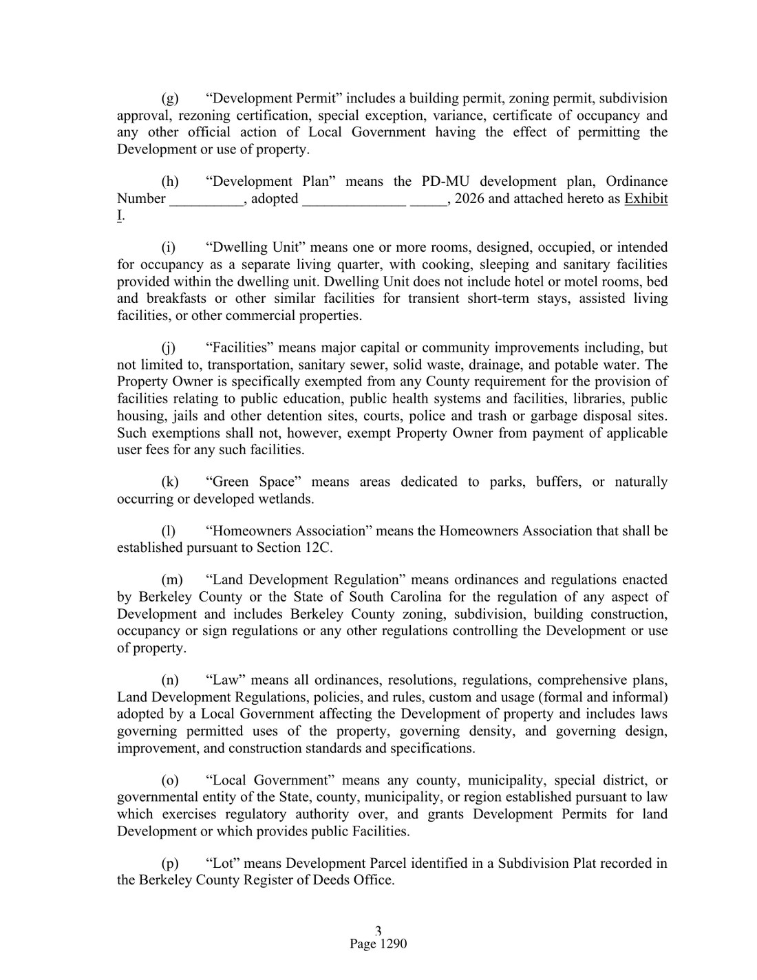 Exhibit — Development Agreement: developer “specifically exempted” from schools, police, health, libraries, public housing, jails, courts, and trash (packet p. 1290)