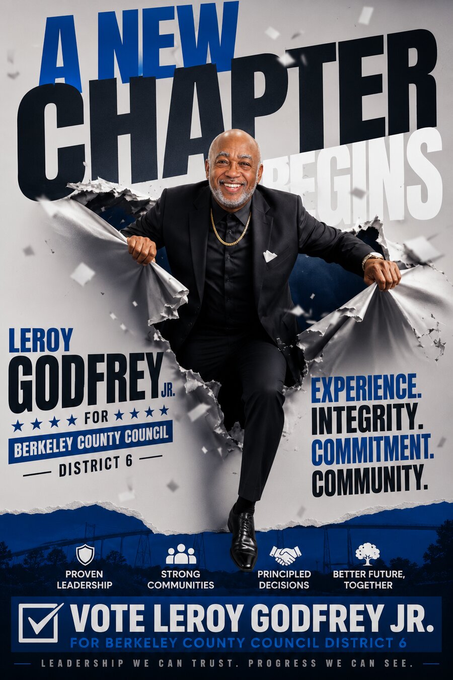 A New Chapter Begins — Leroy Godfrey Jr. for Berkeley County Council District 6 campaign graphic
